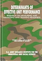 Determinants of Effective Unit Performance: Research on Measuring and Managing Unit Training Readiness B00010L44U Book Cover