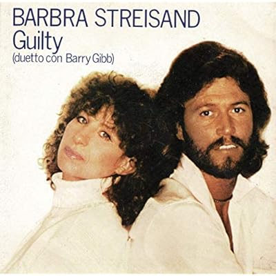 Barbra Streisand And Barry Gibb Guilty UK 45 7" sgl +Picture Sleeve +Life Story
