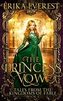 The Princess Vow 1913972224 Book Cover