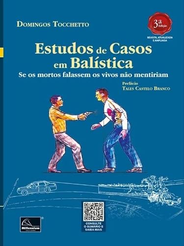 Estudos De Casos Em Balística