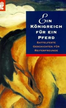 Perfect Paperback Ein Königreich für ein Pferd! [German] Book