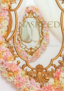 Hardcover Nasheed: Building the Weddings of Dreams Book