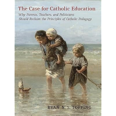 The Case for Catholic Education