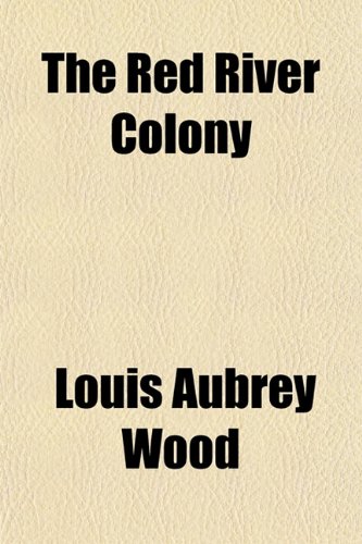 The Red River Colony