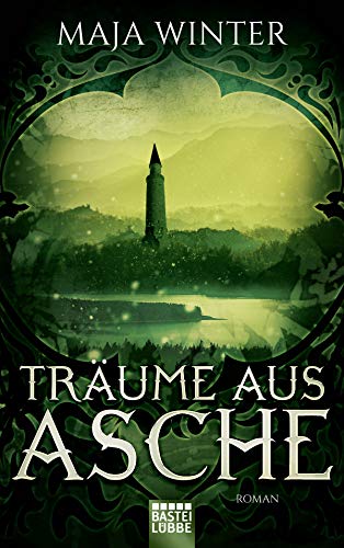 Träume aus Asche: 4: Roman