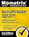 ACCUPLACER Study Guide 2020-2021 - ACCUPLACER Test Prep Secrets, Practice Test Questions, Step-by-Step Review Video Tutorials [2nd Edition]