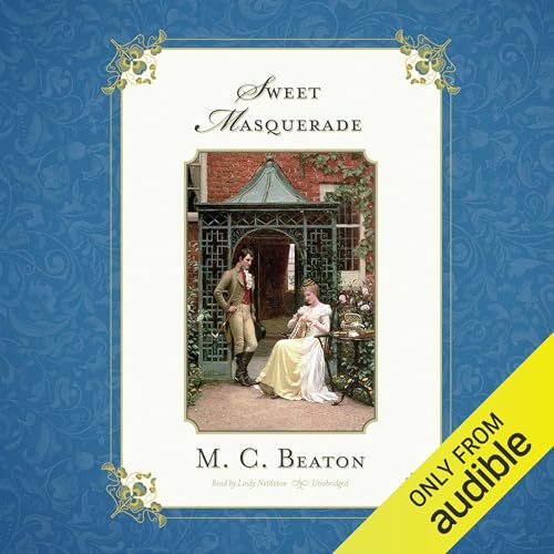 Sweet Masquerade Audiobook By M. C. Beaton cover art