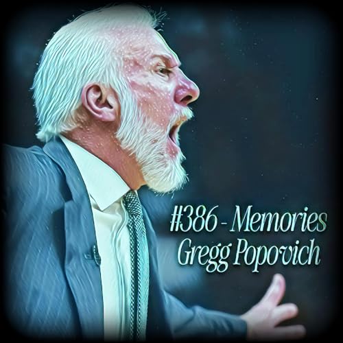 Page de couverture de #386 – Memories – Gregg Popovich