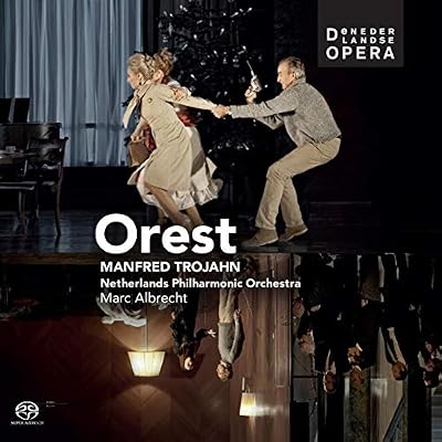 Manfred Trojahn: Orest