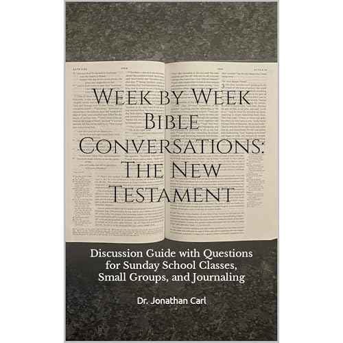 Week by Week Bible Conversations: The New Testament by Jonathan Carl episode artwork