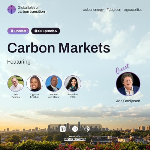 S2- Ep 5- Carbon Markets, Cracking the Carbon Code with Joss