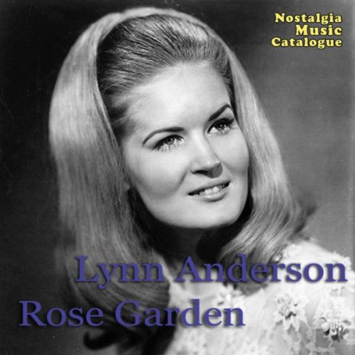 Amazon Music - Lynn AndersonのRose Garden - Amazon.co.jp