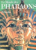 Le monde des pharaons 2830200985 Book Cover