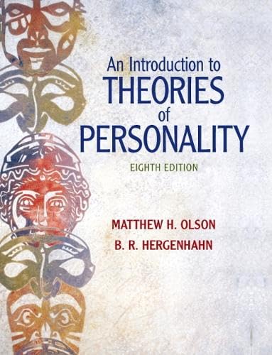An Introduction to Theories of Personality, 8th Edition 8th Edition