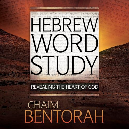 Hebrew Word Study Audiobook By Chaim Bentorah cover art