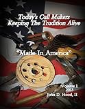Today's Call Makers Keeping The Tradition Alive: 