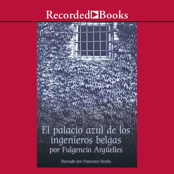 Cover art for El palacio azul de los ingenieros belgas