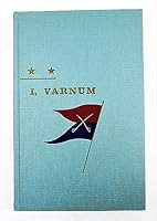 I, Varnum: The autobiographical reminiscences of Custer's chief of scouts : including his testimony at the Reno Court of Inquiry (Hidden springs of Custeriana) 0870621424 Book Cover