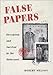 False Papers: Deception and Survival in the Holocaust