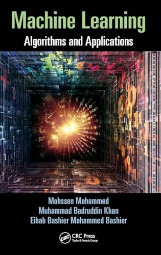 Machine Learning: Algorithms And Applications