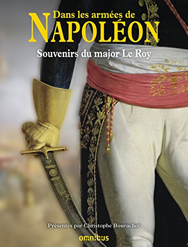 Télécharger Dans les armées de Napoléon Livre PDF Gratuit