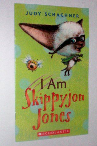I Am Skippyjon Jones -- Scholastic B004IJ9HRG Book Cover