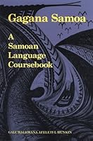 Gagana Samoa: A Samoan Language Coursebook 0908597045 Book Cover