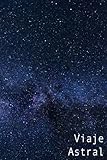 viajes astrales youtube  VIAJE ASTRAL: Mi cuaderno para ayudarme a tener éxito en mi viaje astral. Cuaderno de bitácora para mis proyecciones y salidas astrales.