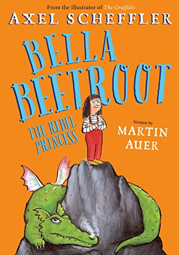 Cover of Bella Beetroot: The Rebel Princess
