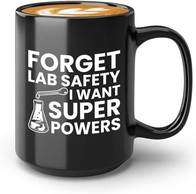 Bubble Hugs Scientist Coffee Mug 15oz Black - Forget Lab Safety A - Laboratory Scientist Humor Scientific Researcher Chemist Periodic Table Science Teacher