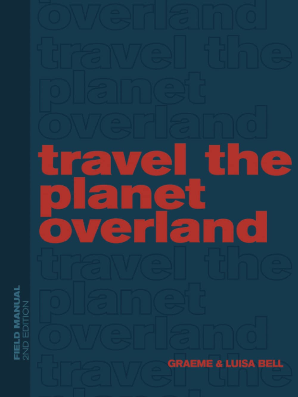 Travel The Planet Overland