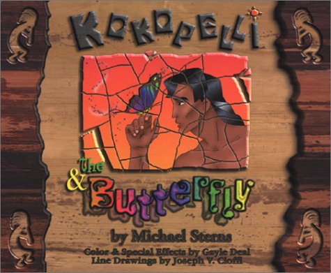 Kokopelli & the Butterfly 0967253314 Book Cover