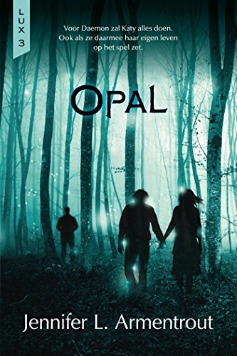 Amazon Com Opal Lux Book 3 Dutch Edition Ebook Armentrout Jennifer L Van Rijsewijk Erica Kindle Store