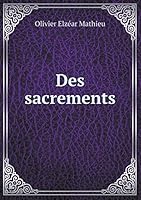 Des sacrements 551931781X Book Cover