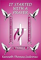 It Started With a Prayer 0805956530 Book Cover