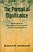 The Pursuit of Significance : Strategies for Managerial Success in Public Organizations