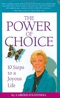 The Power of Choice 0977907201 Book Cover