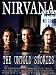 Nirvana: The Untold Stories