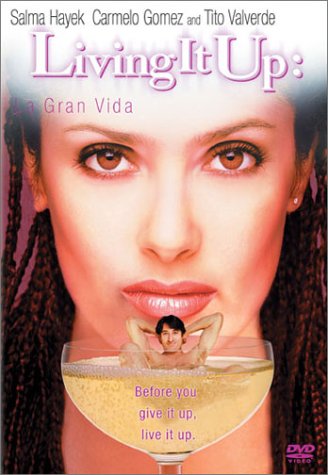 Living It Up: La Gran Vida