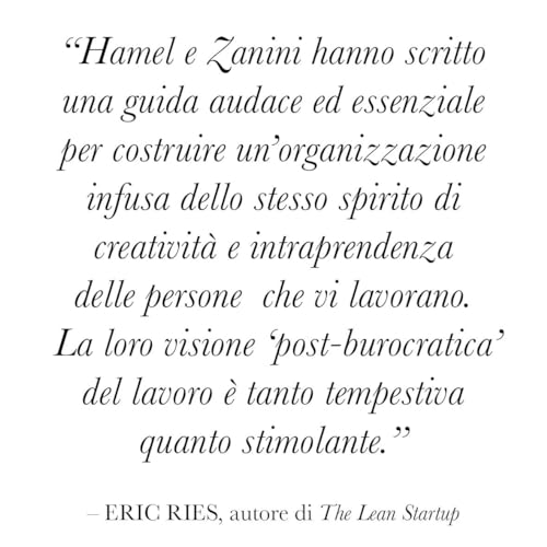 Humanocracy. Imprese Straordinarie Come Le Loro Persone - 3