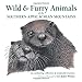 Wild & Furry Animals of the Southern Appalachian Mountains