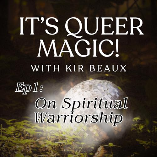 S1 Ep 1 : On Spiritual Warriorship