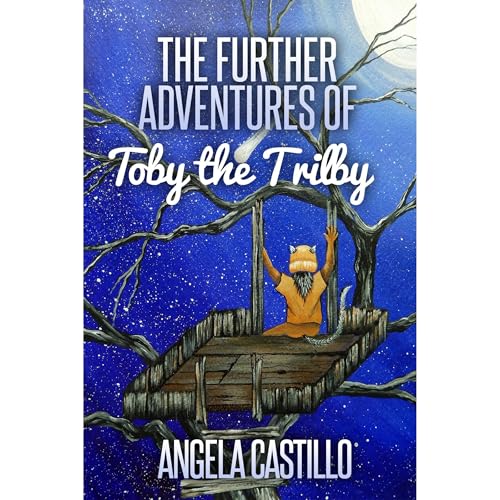 The Further Adventures of Toby the Trilby (The Toby the Trilby Series Book 2) by Angela Castillo episode artwork