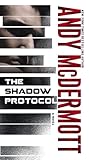 The Shadow Protocol: A Novel