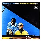 JAZZ Nat King Cole Sings, The George Shearing Quintet Plays
