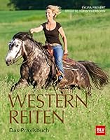 Westernreiten: Das Praxisbuch 3835417851 Book Cover