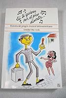Si te quieres por el pico divertir: historia del pregón musical latinoamericano 0897295250 Book Cover
