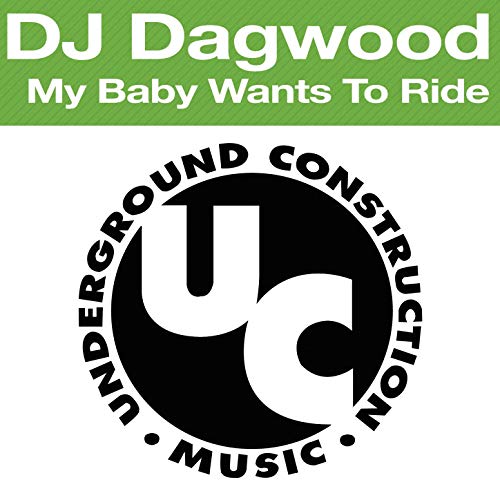 My Baby Wants To Ride By DJ Dagwood On Amazon Music Amazon