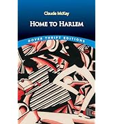 Home to Harlem (Dover Thrift Editions: Black History)