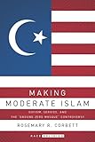 Making Moderate Islam: Sufism, Service, and the 